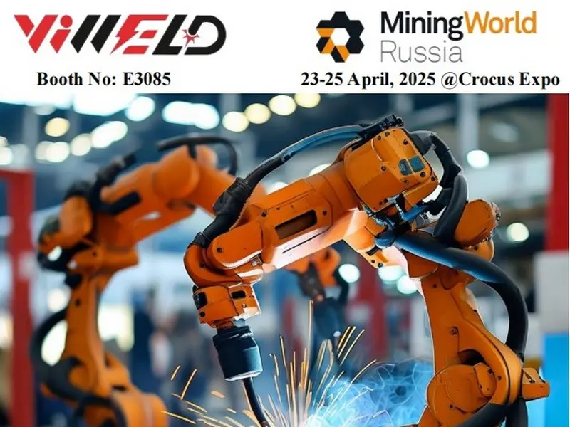 Advanced Welding & Cutting Robotics at MiningWorld Russia 2025